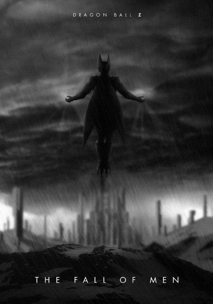 Dragon Ball Z - The Fall of Men