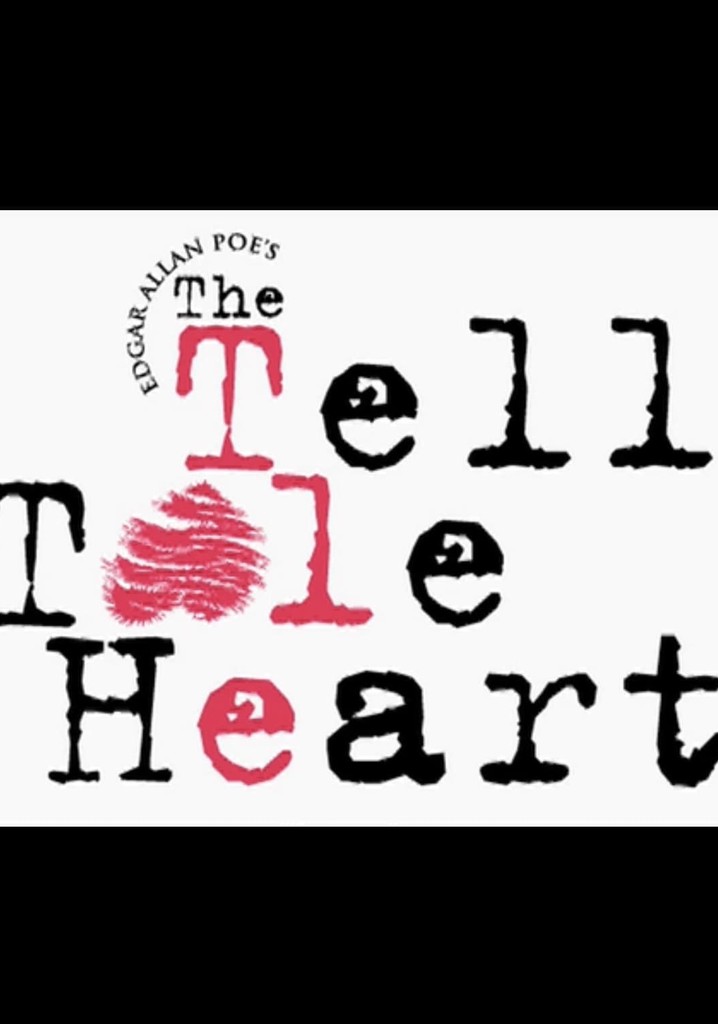 The Tell-Tale Heart