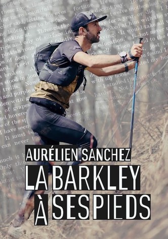 Aurélien Sanchez, la Barkley à ses pieds