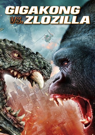 Gigakong vs. Zlozilla