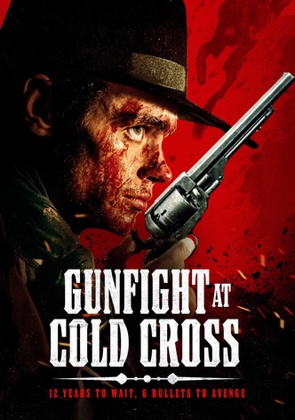 Gunfight at Cold Cross