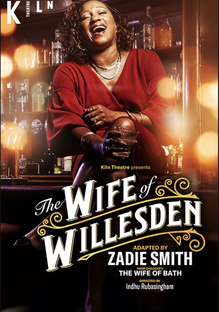 National Theatre Live: The Wife of Willesden