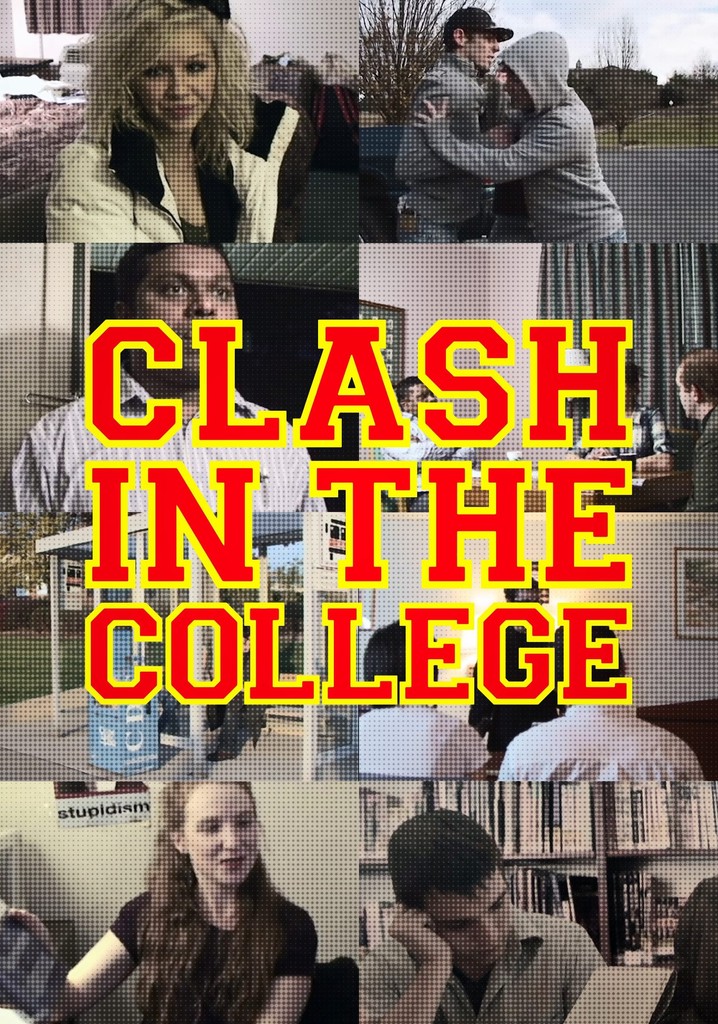 Clash in the College