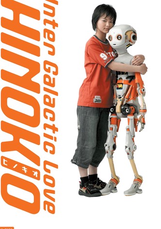 Hinokio: Inter Galactic Love