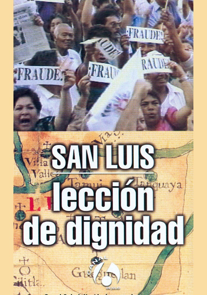 San Luis: Lección de dignidad
