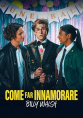 Come far innamorare Billy Walsh