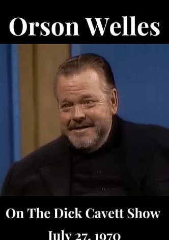 Orson Welles on The Dick Cavett Show