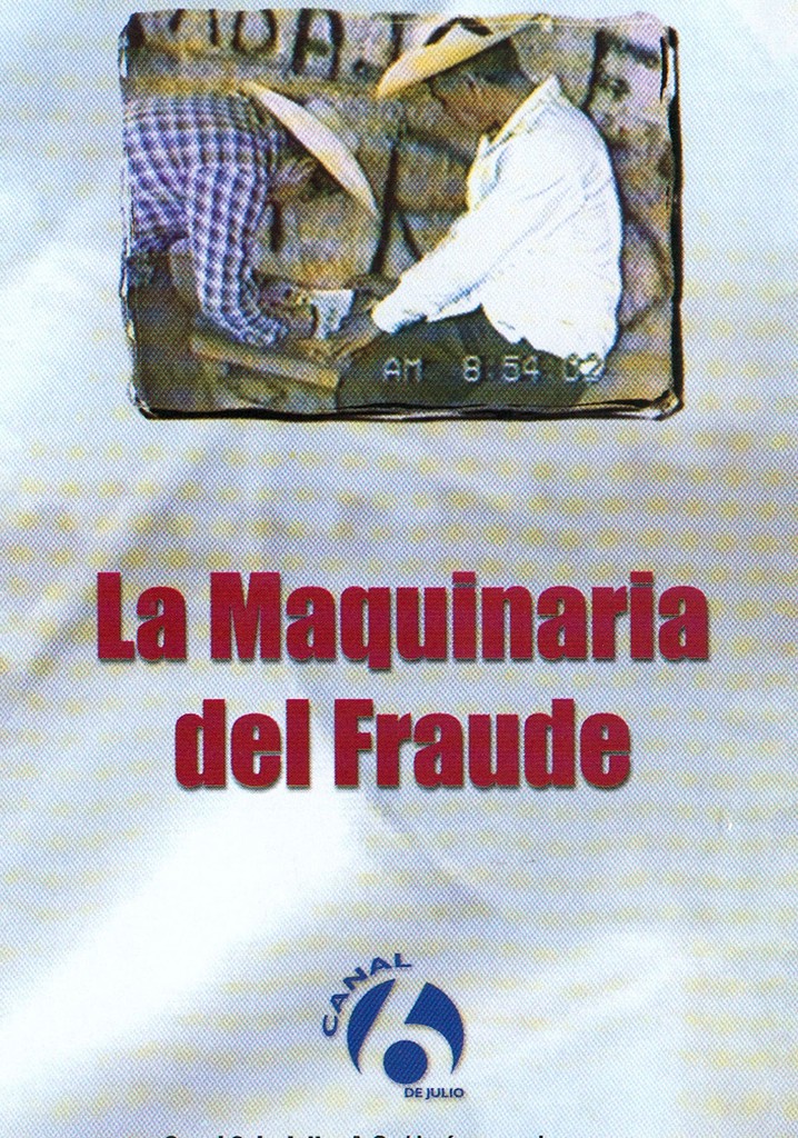 La maquinaria del fraude
