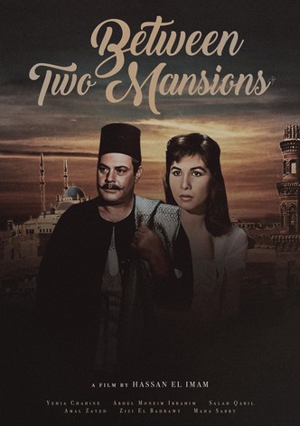 Between Two Mansions