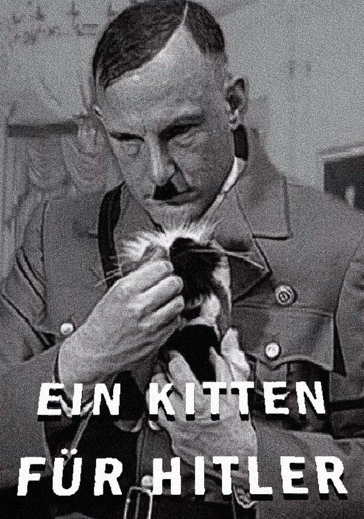 A Kitten for Hitler