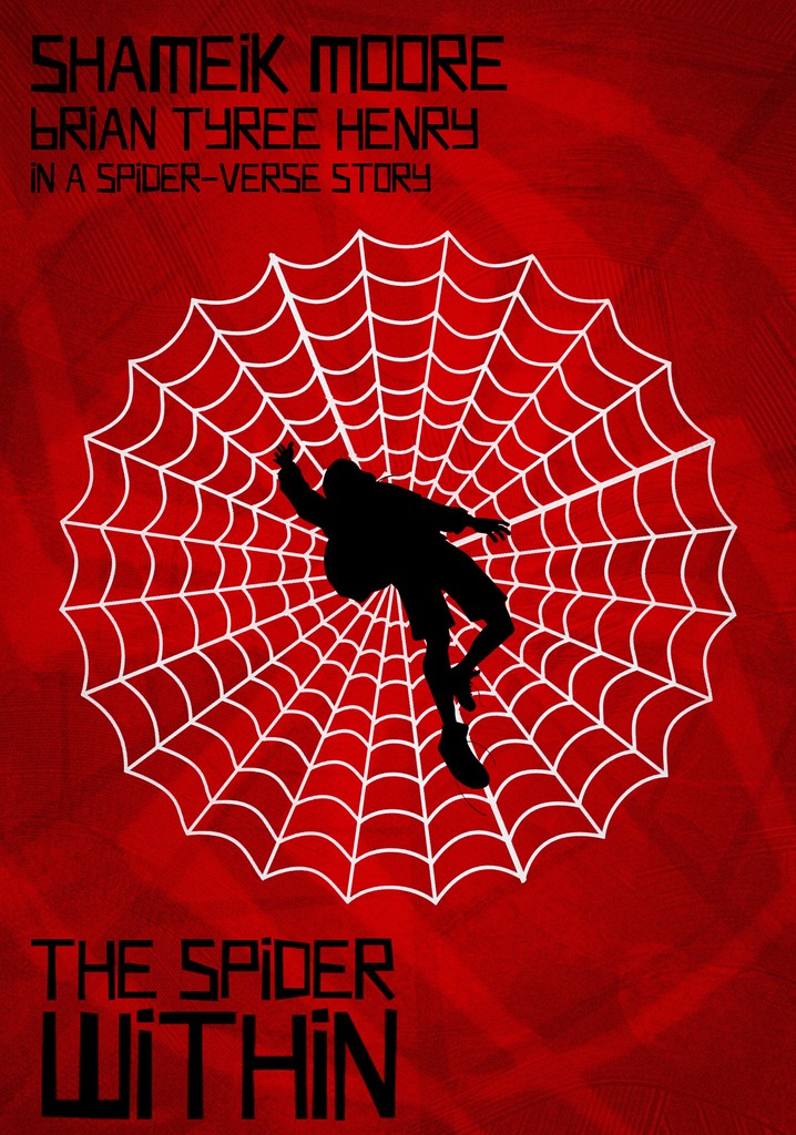 The Spider Within: A Spider-Verse Story
