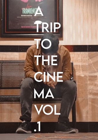 A Trip To The Cinema Vol.1