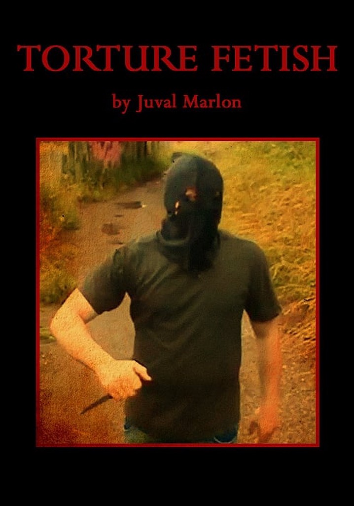 Torture Fetish