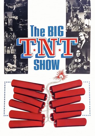 The Big T.N.T. Show
