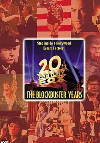 Twentieth Century Fox: The Blockbuster Years