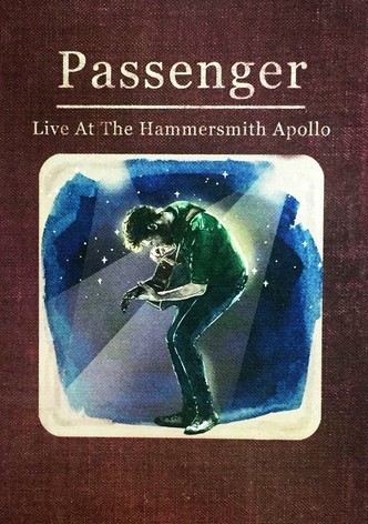 Passenger: Live at the Hammersmith Apollo
