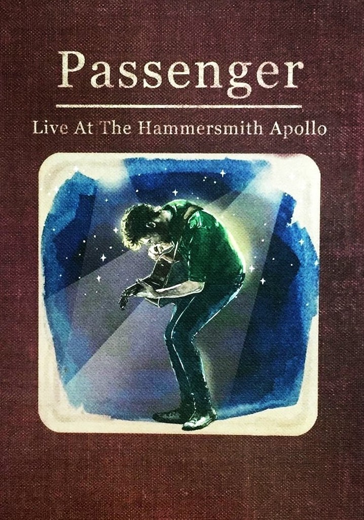 Passenger: Live at the Hammersmith Apollo