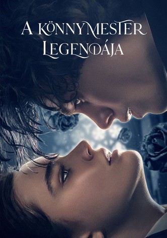 A könnymester legendája