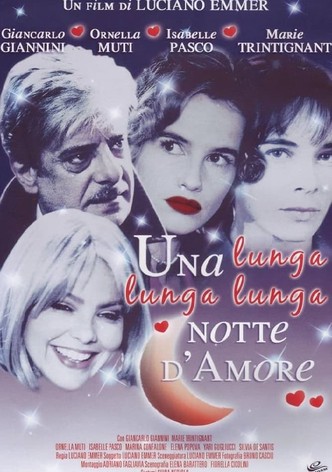 Una lunga lunga lunga notte d'amore