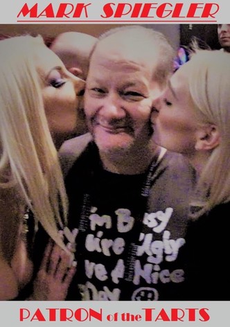 Patron of the Tarts: The Story of Mark Spiegler