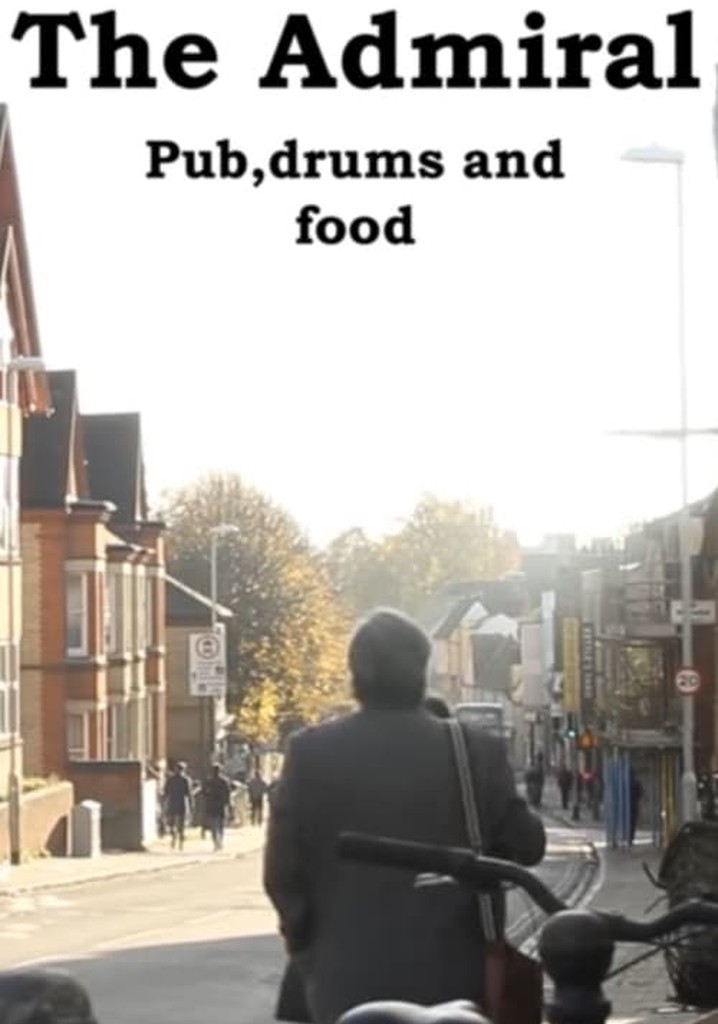 The Admiral: Pub, Drums and Food