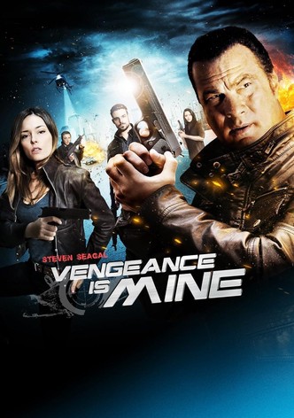 Vengeance is Mine