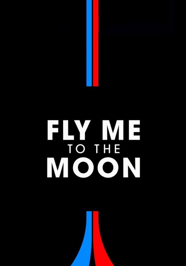 Fly Me to the Moon movie watch stream online