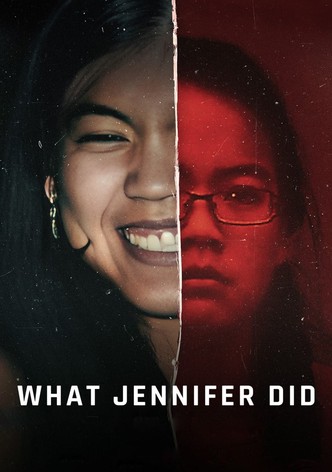 What Jennifer Did