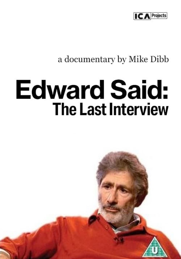Edward Said: The Last Interview