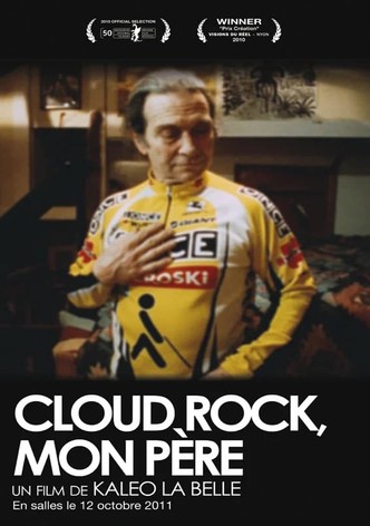 Cloud rock, mon père