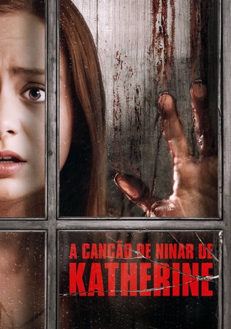 A Canção de Ninar de Katherine