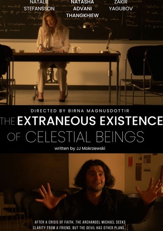 The Extraneous Existence of Celestial Beings
