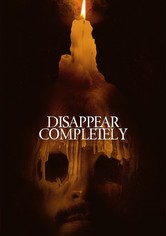 Disappear Completely