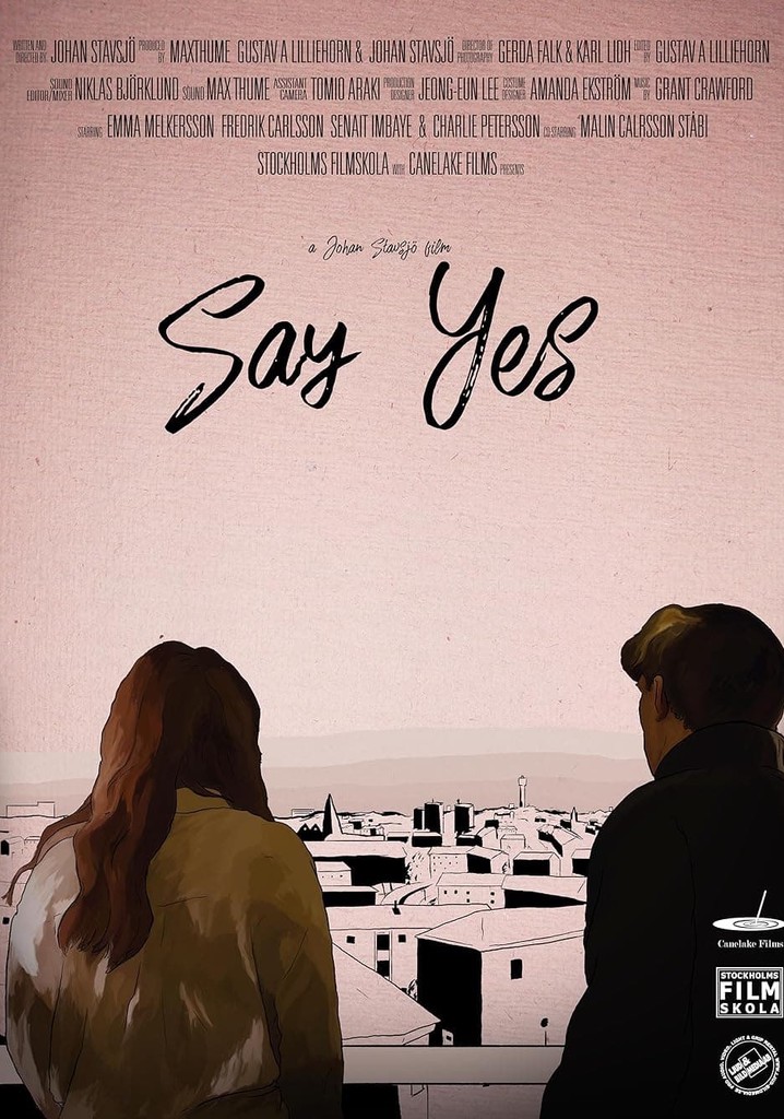 Say Yes Streaming: Where To Watch Movie Online?