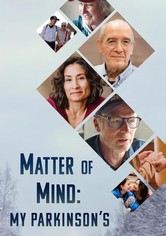 Matter of Mind: My Parkinson's