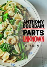 Anthony Bourdain: Parts Unknown