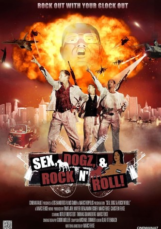 Sex, Dogz and Rock n Roll