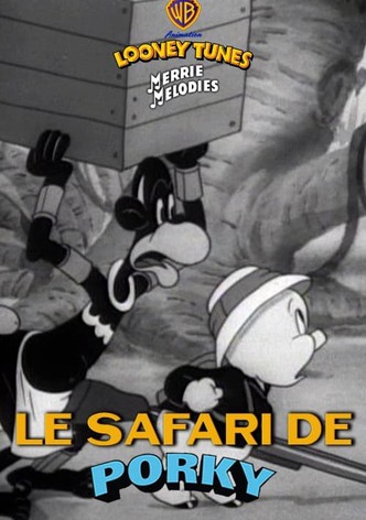 Le safari de Porky