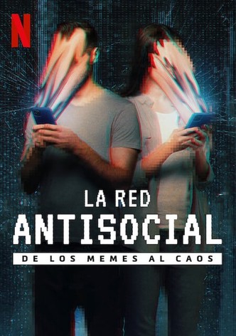 La red antisocial: De los memes al caos