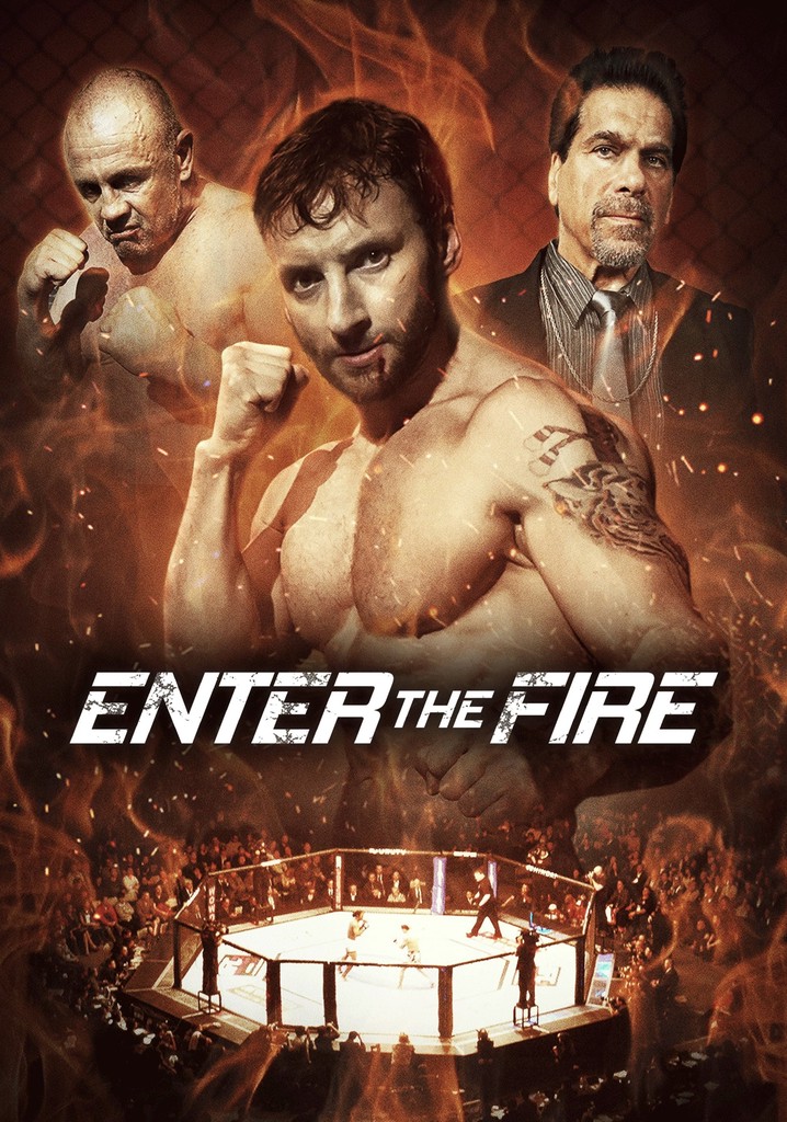 Enter the Fire