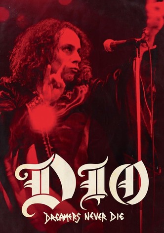 Dio - Dreamers Never Die