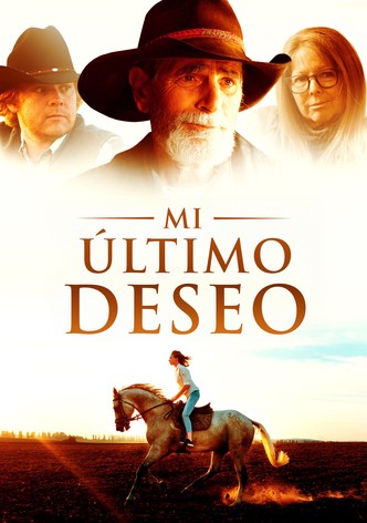 Mi Último Deseo