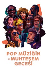 Pop Müziğin En Muhteşem Gecesi