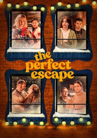 The Perfect Escape