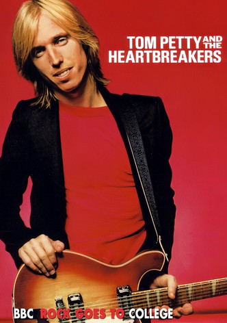 Tom Petty & The Heartbreakers: Rock Goes to College