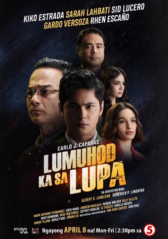 Lumuhod ka sa lupa