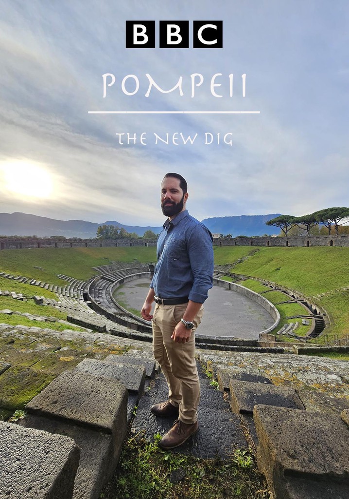 Pompeii: The New Dig Season 1 - watch episodes streaming online