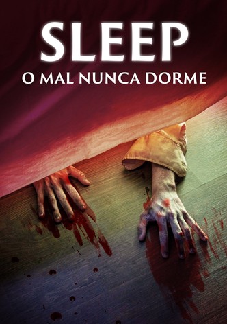 Sleep: O Mal Nunca Dorme