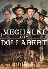 Meghalni egy dollárért