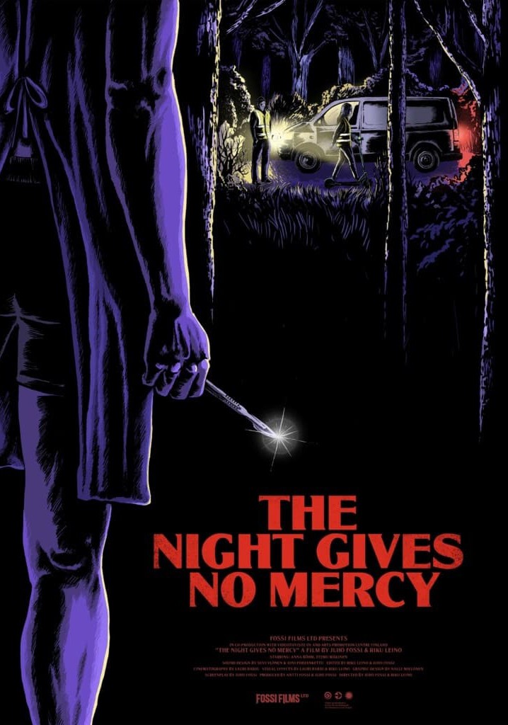 The Night Gives No Mercy